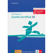 MIT ERFOLG ZUM GOETHE B2 ÜB 2019 nyelvkönyv, szótár
