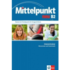  Mittelpunkt neu B2 – Doubek Magrit,Fugert Nadia idegen nyelvű könyv