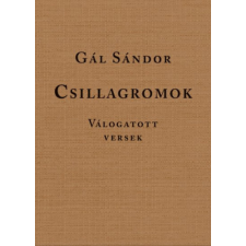 MMA Kiadó Nonprofit Kft. Csillagromok - Válogatott versek irodalom
