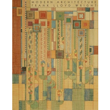  Modern Architecture – Frank Lloyd Wright idegen nyelvű könyv