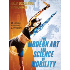  Modern Art and Science of Mobility – Aurelien Broussal-Derval,Stephane Ganneau idegen nyelvű könyv