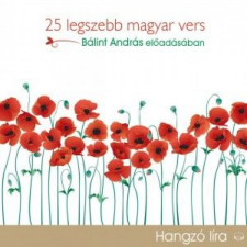 Mojzer Kiadó; Kossuth Kiadó 25 legyszebb magyar vers - Hangoskönyv hangoskönyv