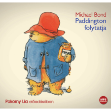 Mojzer Kiadó; Kossuth Kiadó Paddington folytatja - Hangoskönyv - CD MP3 hangoskönyv