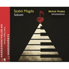 Mojzer Kiadó; Kossuth Kiadó Szabó Magda - Sziluett - Hangoskönyv - 2 CD hangoskönyv