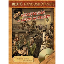 Mojzer Kiadó; Kossuth Kiadó Vesztegzár a Grand Hotelben - Könyv + Hangoskönyv hangoskönyv