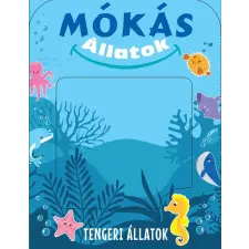  - Mókás állatok - Tengeri állatok gyermek- és ifjúsági könyv