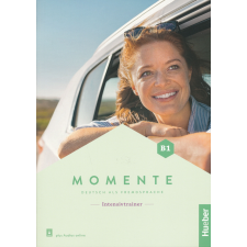 Momente B1 Intensivtrainer mit Audios online Deutsch als Fremdsprache nyelvkönyv, szótár