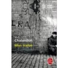  Mon Traitre – Sorj Chalandon idegen nyelvű könyv