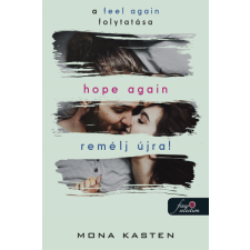 Mona Kasten - Hope Again – Remélj újra! (Újrakezdés 4.) egyéb könyv