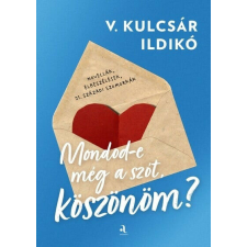 Mondod-e még a szót, köszönöm? regény