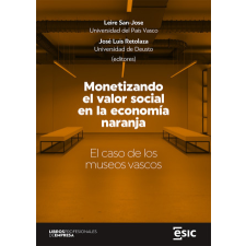  Monetizando el valor social en la economía naranja – LEIRE SAN-JOSE,JOSE LUIS RETOLAZA idegen nyelvű könyv