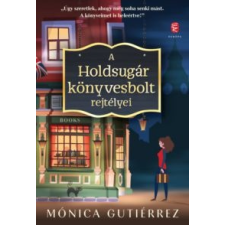 Mónica Gutiérrez A Holdsugár könyvesbolt rejtélyei regény