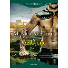 Monica McCarty - Az újonc egyéb könyv