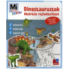 Monika Ehrenreich DINOSZAURUSZOK - MI MICSODA JUNIOR MATRICÁS REJTVÉNYFÜZET
