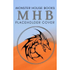 Monster House Books Bandits And Ball Gowns