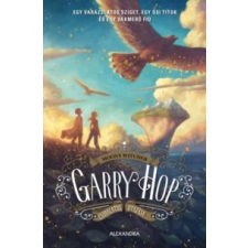 Moony Witcher Garry Hop csodálatos utazása irodalom
