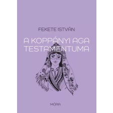Móra A koppányi aga testamentuma egyéb e-könyv