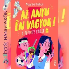 Móra Az anyu én vagyok! gyermekkönyvek