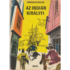 Móra Az indián királyfi (1970) antikvárium - használt könyv