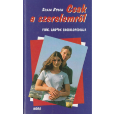 Móra Csak a szerelemről antikvárium - használt könyv