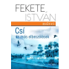 Móra Csí és más elbeszélések