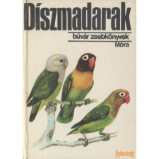 Móra Díszmadarak (1978) antikvárium - használt könyv