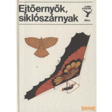 Móra Ejtőernyők, siklószárnyak antikvárium - használt könyv