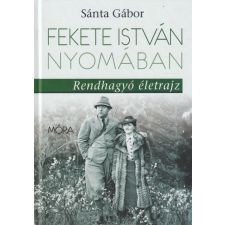 Móra Fekete István nyomában antikvárium - használt könyv
