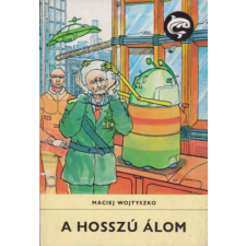 ﻿Móra Ferenc Könyvkiadó A hosszú álom antikvárium - használt könyv