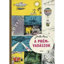 Móra Ferenc Könyvkiadó A prémvadászok antikvárium - használt könyv