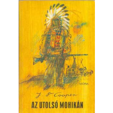 ﻿Móra Ferenc Könyvkiadó Az utolsó mohikán antikvárium - használt könyv