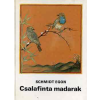 Móra Ferenc Könyvkiadó Csalafinta madarak