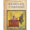 Móra Ferenc Könyvkiadó Kempelen, ​a varázsló