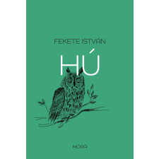 Móra Hú (felújított kiadás) gyermekkönyvek