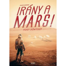 Móra Irány a Mars gyermekkönyvek