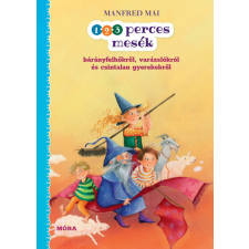 Móra Kiadó 1-2-3 perces mesék - bárányfelhőkről, varázslókról és csintalan gyerekekről gyermek- és ifjúsági könyv