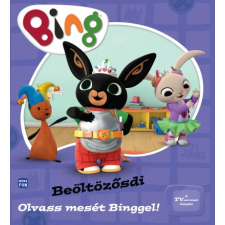 Móra Kiadó Bing - Beöltözősdi - Olvass mesét Binggel! (9789634867982) gyermek- és ifjúsági könyv