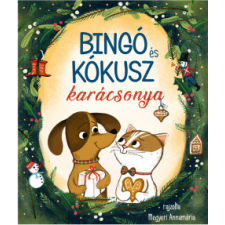 Móra Kiadó Bingó és Kókusz karácsonya gyermek- és ifjúsági könyv