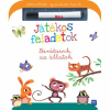 Mora kiado Játékos feladatok - Barátaink az állatok