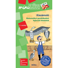 Móra Kiadó Kiszámoló - LDI 572 - Matematikai gondolkodást fejlesztő feladatok 2. osztály - MiniLÜK gyermek- és ifjúsági könyv