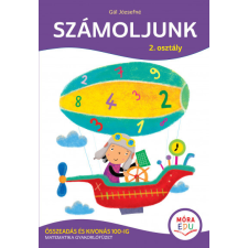 Móra Kiadó Számoljunk - 2. osztály - Összeadás és kivonás 100-ig gyermek- és ifjúsági könyv