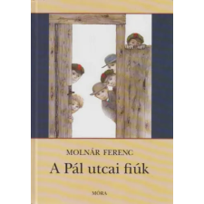 Móra Könyvkiadó A Pál utcai fiúk antikvárium - használt könyv