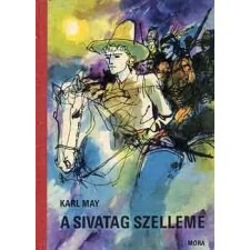 Móra Könyvkiadó A sivatag szelleme antikvárium - használt könyv