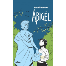 Móra Könyvkiadó Abigél - Zsebkönyv formátum gyermek- és ifjúsági könyv