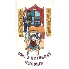 Móra Könyvkiadó Ami a szívedet nyomja antikvárium - használt könyv