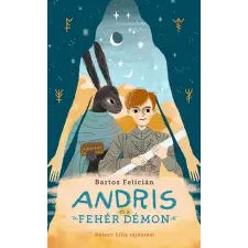 Móra Könyvkiadó Andris és a fehér démon gyermek- és ifjúsági könyv