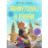 Móra Könyvkiadó Aranytolvaj a pályán