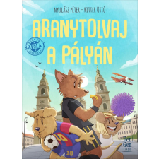 Móra Könyvkiadó Aranytolvaj a pályán gyermek- és ifjúsági könyv