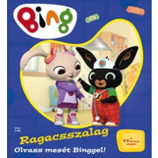 Móra Könyvkiadó Bing - Ragacsszalag gyermek- és ifjúsági könyv