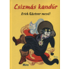 Móra Könyvkiadó Csizmás kandúr - Erich Kästner mesél